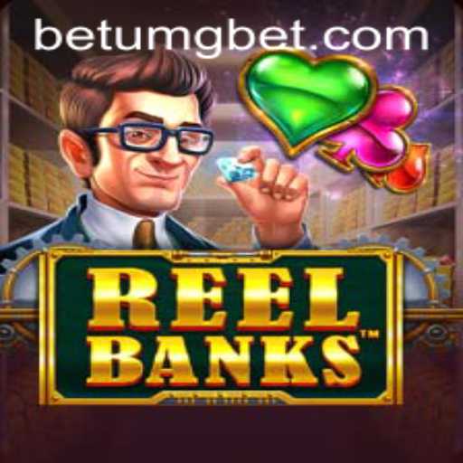 Exploring the Thrilling World of ReelBanks with UMGBet